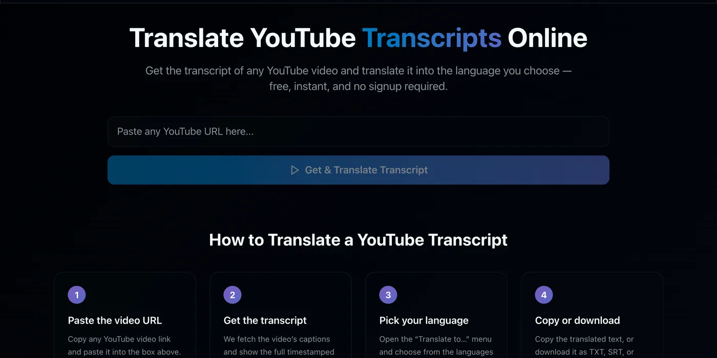 TranscriptFlow's YouTube transcript translator page with a URL input field and Get and Translate Transcript button